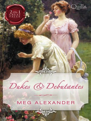 cover image of Dukes & Debutantes / The Last Enchantment / The Rebellious Debutan
